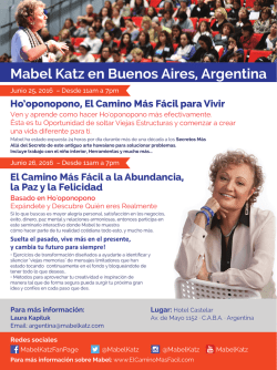 Mabel Katz en Buenos Aires, Argentina Ho`oponopono, El Camino
