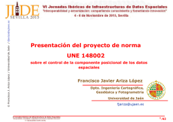 Presentación del proyecto de norma UNE 148002 UNE 148002