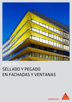 SELLADO Y PEGADO EN FACHADAS Y VENTANAS SIKA FFI