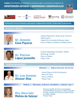 Dr. Antonio Coca Payeras Dr. Patricio L&oacute;pez Jaramillo Dr. Luis