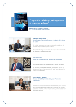 “La gestión del riesgo y el seguro en la empresa gallega”