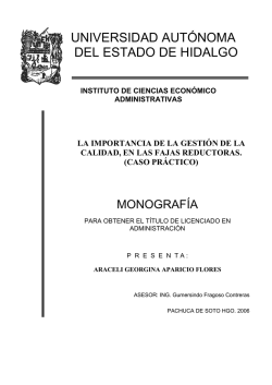 La importancia gestion calidad fajas reductoras