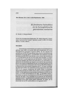 El fenómeno hemolítico en la hemoglobinuria paroxística nocturna.