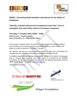 PRAISE - Preventing Road Accidents and Injuries for the