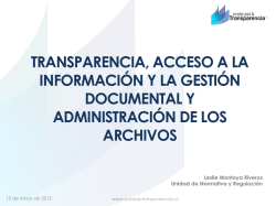 transparencia, acceso a la información y la gestión documental y