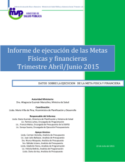 Informe de Ejecucion Metas Fisicas y Financieras Trimestre 2do