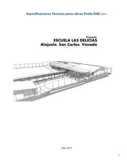 ESCUELA LAS DELICIAS Alajuela. San Carlos. Venado