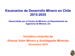 Escenarios de Desarrollo Minero en Chile 2015-2035