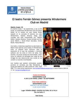 El teatro Fernán Gómez presenta Windermere Club en Madrid