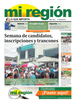 Semana de candidatos, inscripciones y trancones
