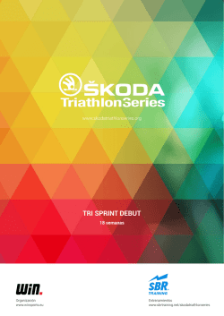 TRI SPRINT DEBUT - Skoda Triathlon Series
