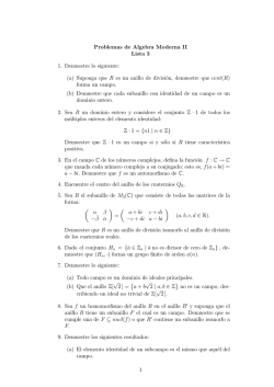 Problemas de Algebra Moderna II Lista 3 1. Demuestre lo