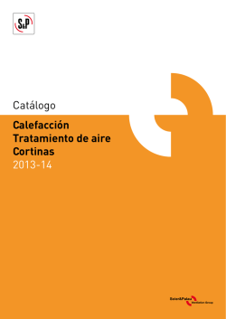 Catálogo Calefacción Tratamiento de aire Cortinas 2013-14