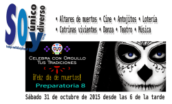 • Altares de muertos • Cine • Antojitos • Lotería • Catrinas vivientes