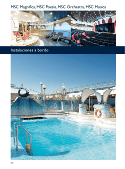 Instalaciones a bordo MSC Magnifica, MSC Poesia