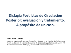 Disfagia Post Ictus de Circulación Posterior: evaluación y