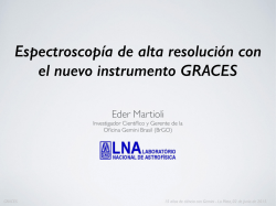 Espectroscop&iacute;a de alta resoluci&oacute;n con el nuevo instrumento GRACES