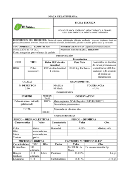 MACA GELATINIZADA. FICHA TECNICA Costo a negociar por