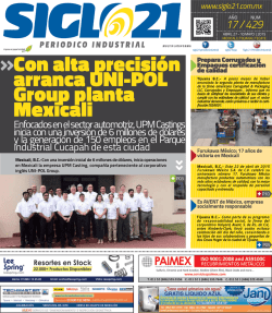 Con alta precisión arranca UNI-POL Group planta Mexicali