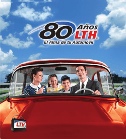 El Nacimiento de LTH, El Alma de tu Automóvil.
