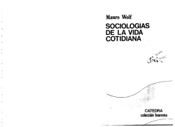 WOLF, M. – Sociologías de la vida cotidiana