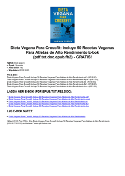 Dieta Vegana Para Crossfit: Incluye 50 Recetas