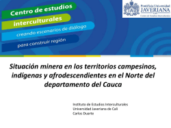 Situación minera en los territorios campesinos, indígenas y