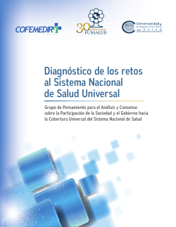 Diagn&oacute;stico de los retos al Sistema Nacional de Salud Universal