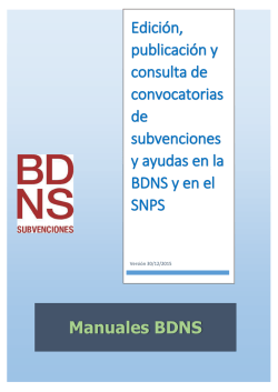 BDNS Manual para el Registro de Convocatorias en la BDNS