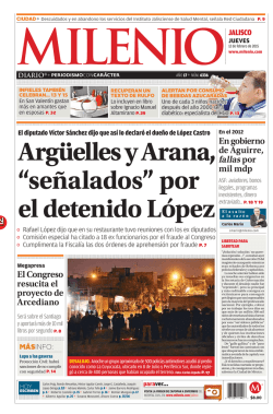 "señalados" por el detenido López (Milenio Jalisco)