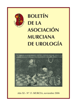 Nº 13 Noviembre 2006 - Asociación Murciana de Urología