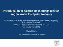 Introducción al cálculo de la huella hídrica según Water Footprint