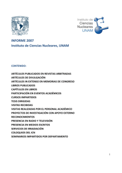 Informe de Actividades 2007 - Instituto de Ciencias Nucleares