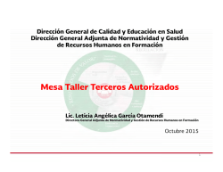 Mesa Taller Terceros Autorizados - Dirección General de Calidad y