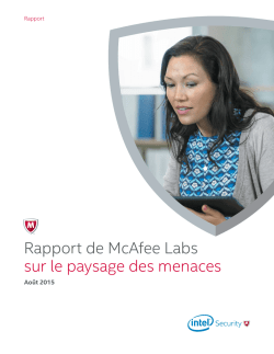 Rapport de McAfee® Labs sur le paysage des menaces — Août 2015