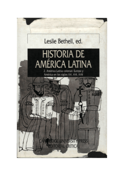 19- BETHELL,L. - HISTORIA DE AMERICA LATINA. 2. América