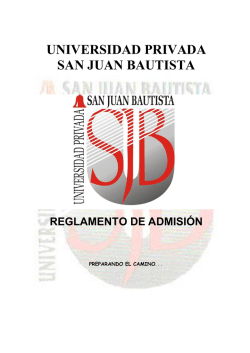 reglamento de admisión - Universidad Privada San Juan Bautista