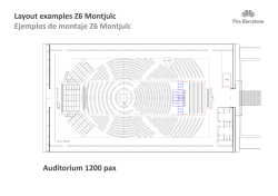 Auditorium 1200 pax Layout examples Z6 Montjuïc Ejemplos de