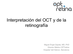 Interpretación del OCT y de la retinografía