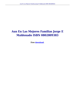 Aun En Las Mejores Familias Jorge E Maldonado Isbn 0802809383
