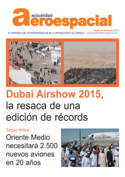 Dubai Airshow 2015, la resaca de una edición de récords