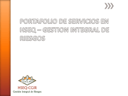PORTAFOLIO DE SERVICIOS EN HSEQ – GESTION INTEGRAL DE