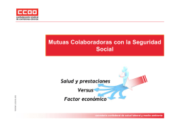 Ponencia `Salud y prestaciones versus factor económico`