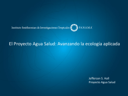 El Proyecto Agua Salud: Avanzando la ecología aplicada