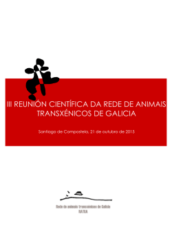 iii reunión científica da rede de animais transxénicos de galicia