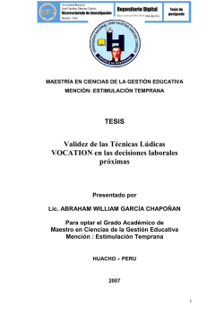 Validez de las T&eacute;cnicas L&uacute;dicas VOCATION en las decisiones