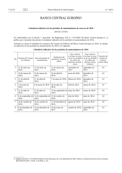 Calendario indicativo de los períodos de mantenimiento de reservas