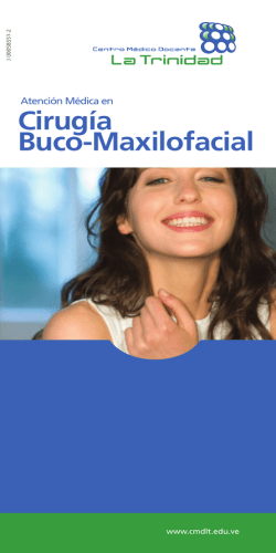 Cirugia Buco-Maxilofacial - Centro Médico Docente La Trinidad