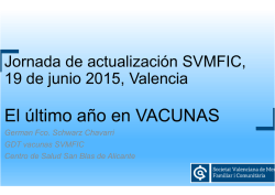 (Microsoft PowerPoint - SVMFyC 2015 ultimo a\361o en vacunas