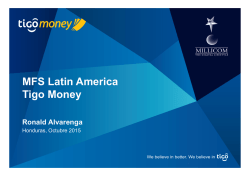 MFS Latin America Tigo Money - Comisión Nacional de Bancos y